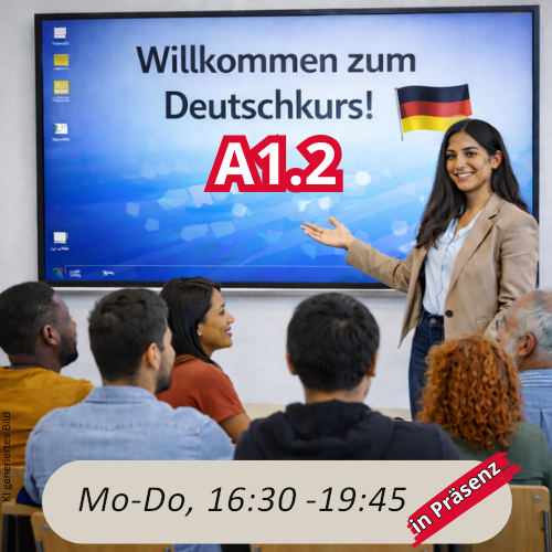 Abendkurs Deutsch Modul A1.2 in Präsenz